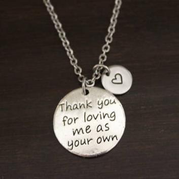 Thank You For Loving Me As Your Own Necklace - Adoption Necklace - Mother in Law Gift - Step Mom Gift - Step Mom Jewelry-Step Parent - I/B/H